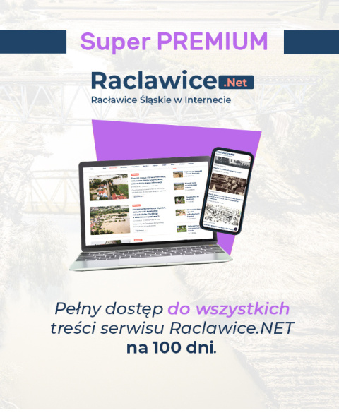 Raclawice.NET - Super PREMIUM, pełny dostęp do serwisu na 100 dni