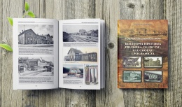 Śladami żelaznych dróg - kolejowa historia Prudnika, Głubczyc, Głuchołaz i pogranicza